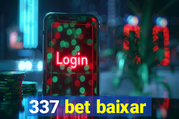 337 bet baixar